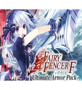 Fairy Fencer F - Ultimate Armor Pack DLC Steam Key GLOBAL